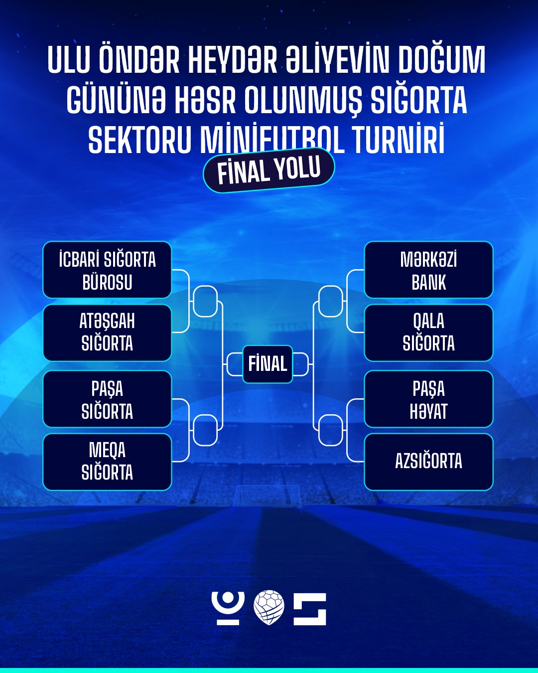 Sığorta Sektoru Minifutbol Turniri