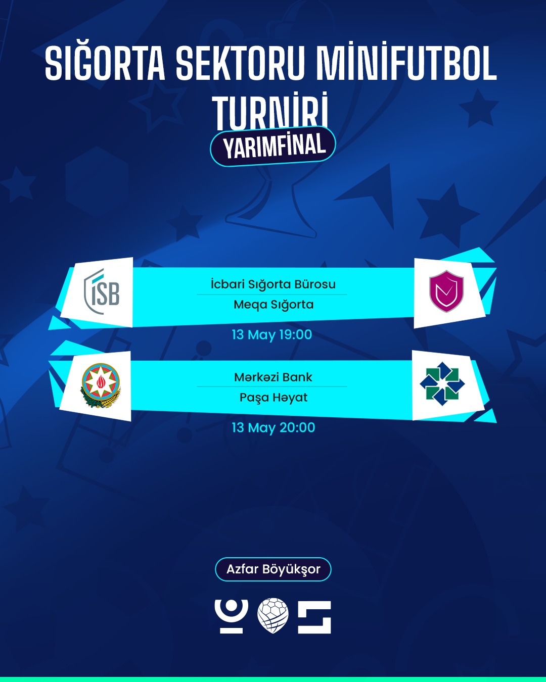 Sığorta Sektoru Minifutbol Turniri
