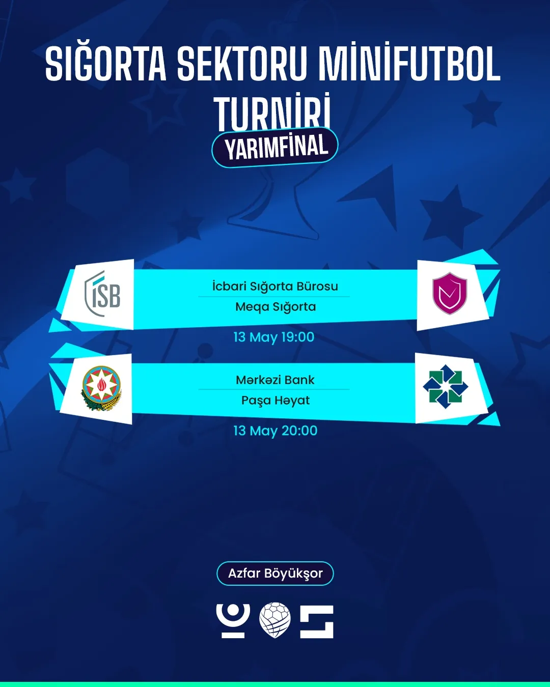 Sığorta Sektoru Minifutbol Turniri