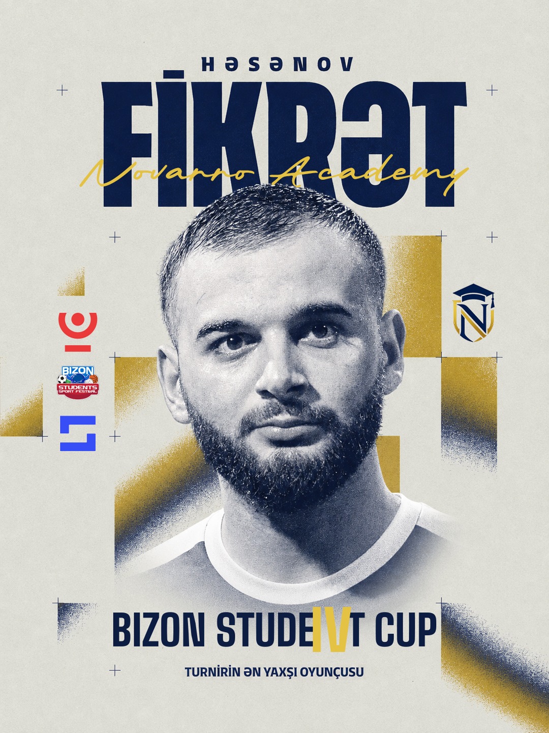 BiZON Student Cup IV-ün bombardiri